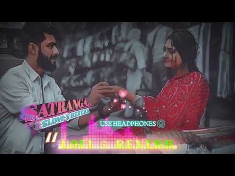 ANIMAL:Satranga (Stripped) | Ranbir Kapoor, #Rashmika#trending #ddctv #slowedandreverb #lofimusic