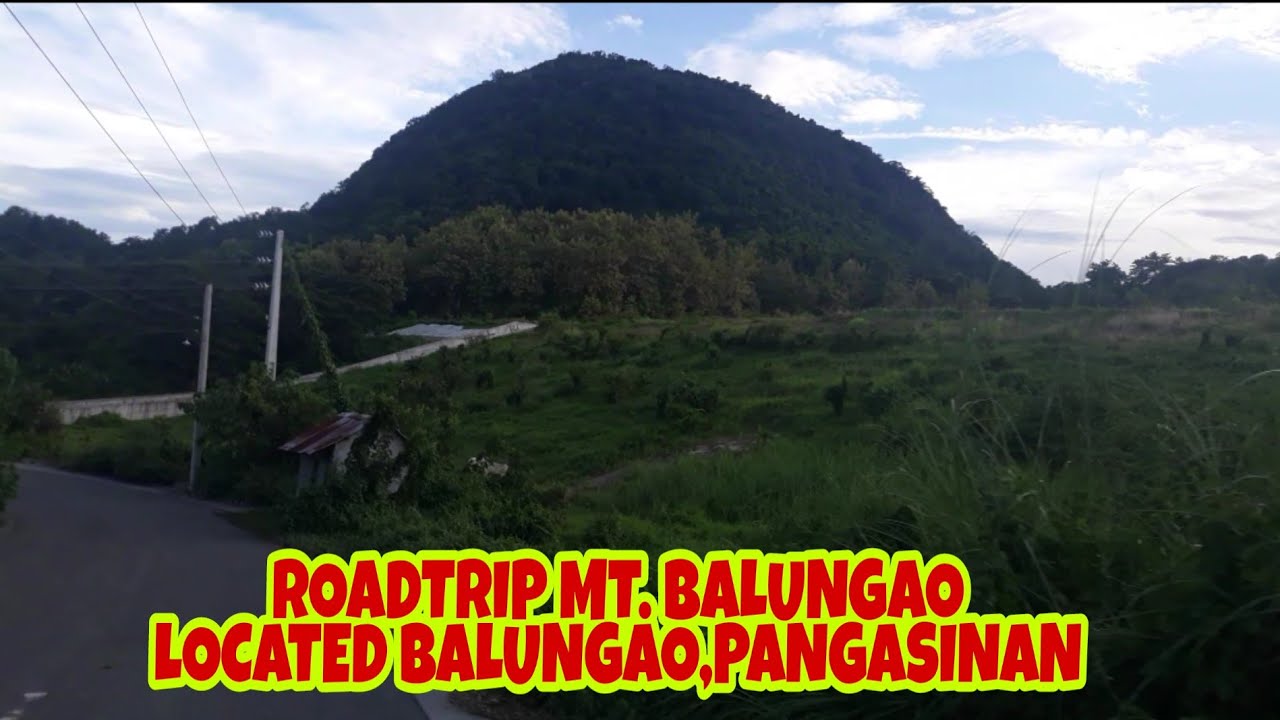 MT.BALUNGAO PANGASINAN ROAD TRIP (PART 1) - YouTube