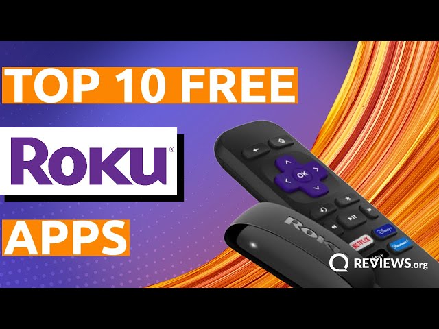 Top 10 FREE Roku Apps in 2023 | Every Roku Owner Should Have These class=