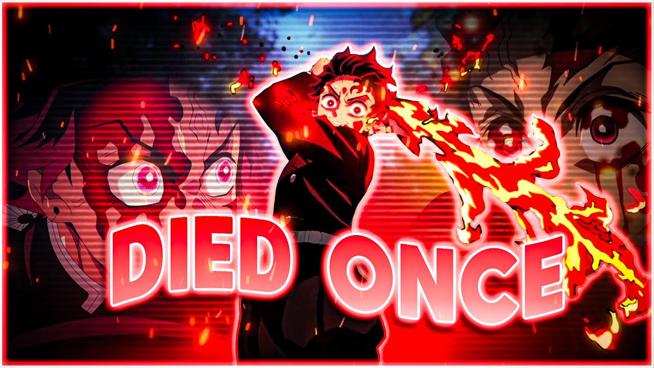 Demon Slayer || Died Once [Edit/AMV] [4K] - YouTube
