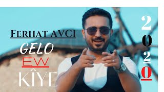 FERHAT AVCI    GELO EW KİYE 2020