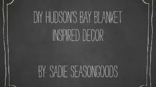 DIY Hudson's Bay Point Blanket-inspired Decor