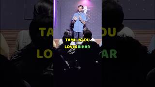 TamilNadu vs Bihar #standupcomedy
