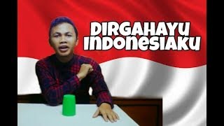 Lagu Hari Merdeka (17 Agustus 1945) - Cover Kamil Mohammed (The Cup Song - Tepuk Gelas)