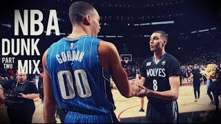 NBA Dunk Mix ᴴᴰ [PART 2] (45K SPECIAL)