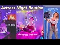 Actress night routine how to destress after a busy day of acting auditions
