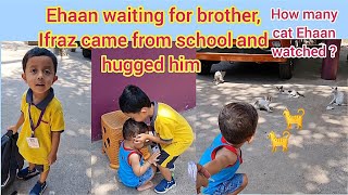 Ehaan waiting for brother and Ifraz came from school and hugged him #brothergoals #youtubevideos