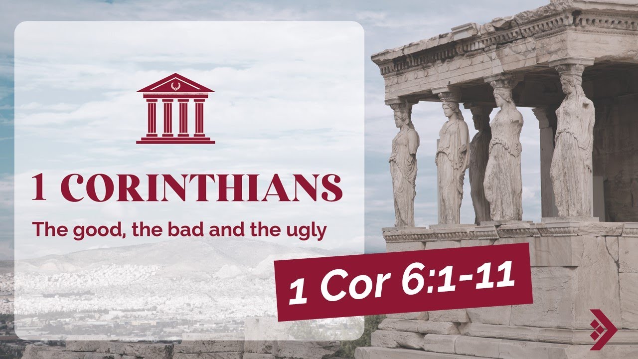 1 Corinthians > Chapters 6:1-11