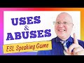 Simple esl speaking game uses and abuses
