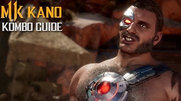 Kano Combo Guide - Mortal Kombat 11