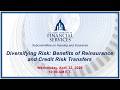 Diversifying Risk: Benefits of Reinsurance and Credit Risk Transfers (EventID=XXXXXX)