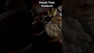 Tried Pahadi thali in Rishikesh! #rishikesh #thali #food