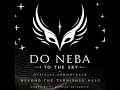 Do Neba OST - Beyond The Tarnished Halo