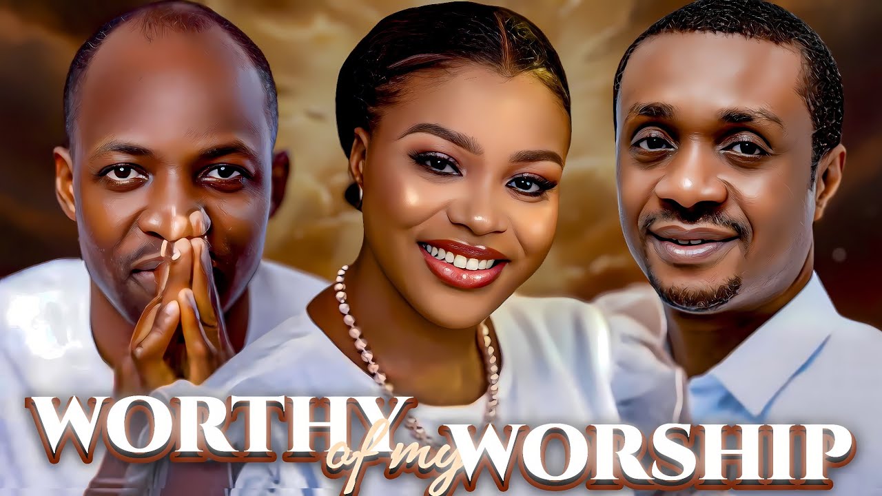 WORTHY OF MY WORSHIP - NATHANIEL BASSEY SUNMISOLA AGBEBI DUNSIN OYEKAN | SUNDAY  NEW MONTH WORSHIP