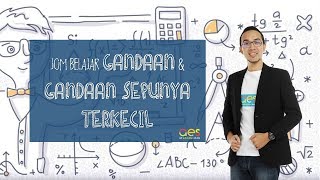 Jom belajar Gandaan & Gandaan Sepunya Terkecil (GSTK)