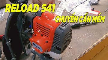 Máy Cắt Cỏ RELOAD 541 Chuyển Sang Cần Mềm Ba Lô Đeo Lưng Quá Nhanh