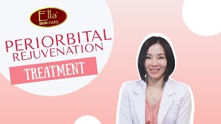 Periorbital Rejuvenation Treatment With dr. Elia #Ellaskincare