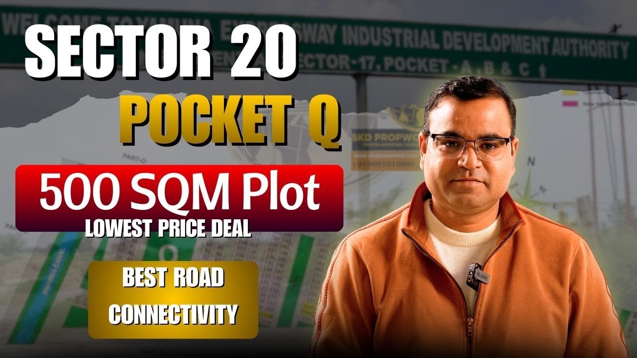 🔥 YEIDA Sector 20 | Pocket Q | 500 Sqm North-West Plot | 60m, 45m & 100m Road Connectivity