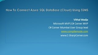 How To Connect Azure SQL DataBase (Cloud )...