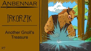 Irkorzik 27: Halflings and Cloves
