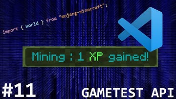 #11 XP SYSTEM! mojang-minecraft GAMETEST FRAMEWORK (ENG)