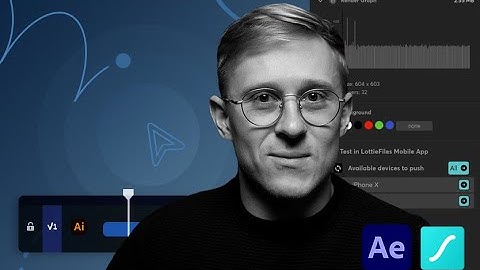 Course〡Create animated and interactive experiences using Lottie