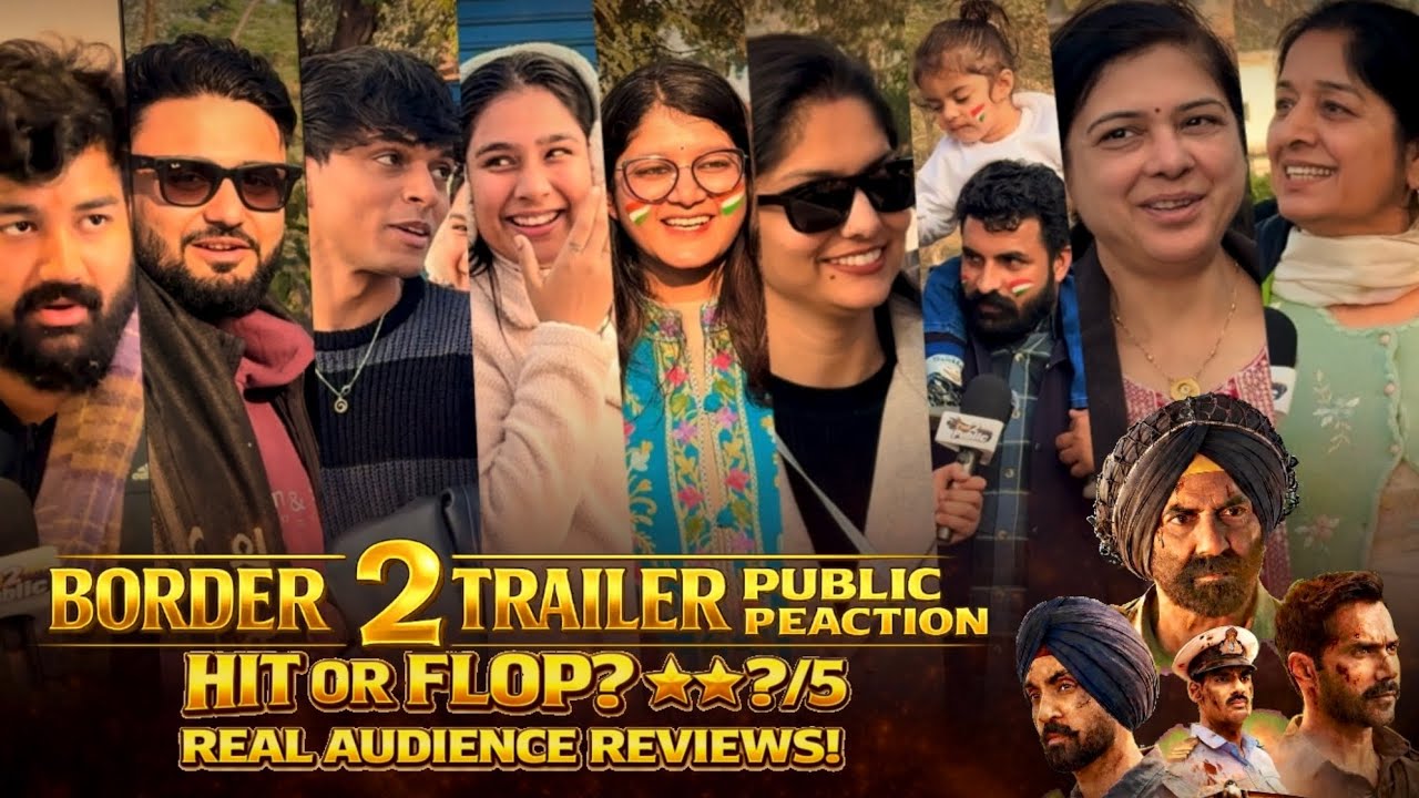 BORDER 2 TRAILER PUBLIC REVIEW | REAL AUDIENCE REACTION | SUNNY DEOL 💪 