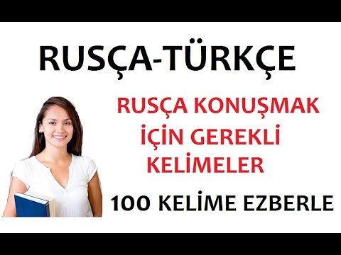 RUSÇA KONUŞMAK İÇİN GEREKLİ KELİMELER