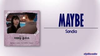 Sondia – Maybe [Itaewon Class OST Part 7] [Rom|Eng Lyric]