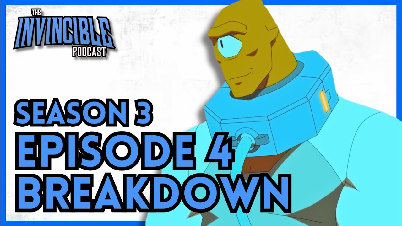 Invincible Season 3 Episode 4 Breakdown: You Were My Hero - YouTube