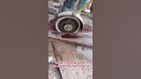 Lưỡi cắt đa năng size 110mm 125mm chuyên đá hoa cương , bóng kiến ..