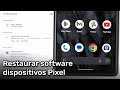 Android Flash Tool - Restaurar software de dispositivos Pixel (do Pixel 2 pra cima)