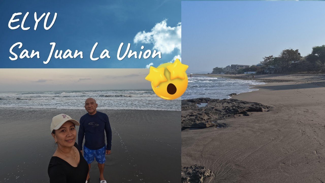 ELYU San Juan La Union - YouTube