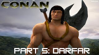 Conan 2004 PART 5: DARFAR [PS2, Gamecube, XBOX] 100% Walkthrough FULL GAME [4K60ᶠᵖˢ UHD🔴]
