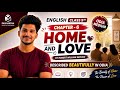 Home And Love |  Odia Medium Class 9th English Chapter-6 | Described Beautifully In Odia 