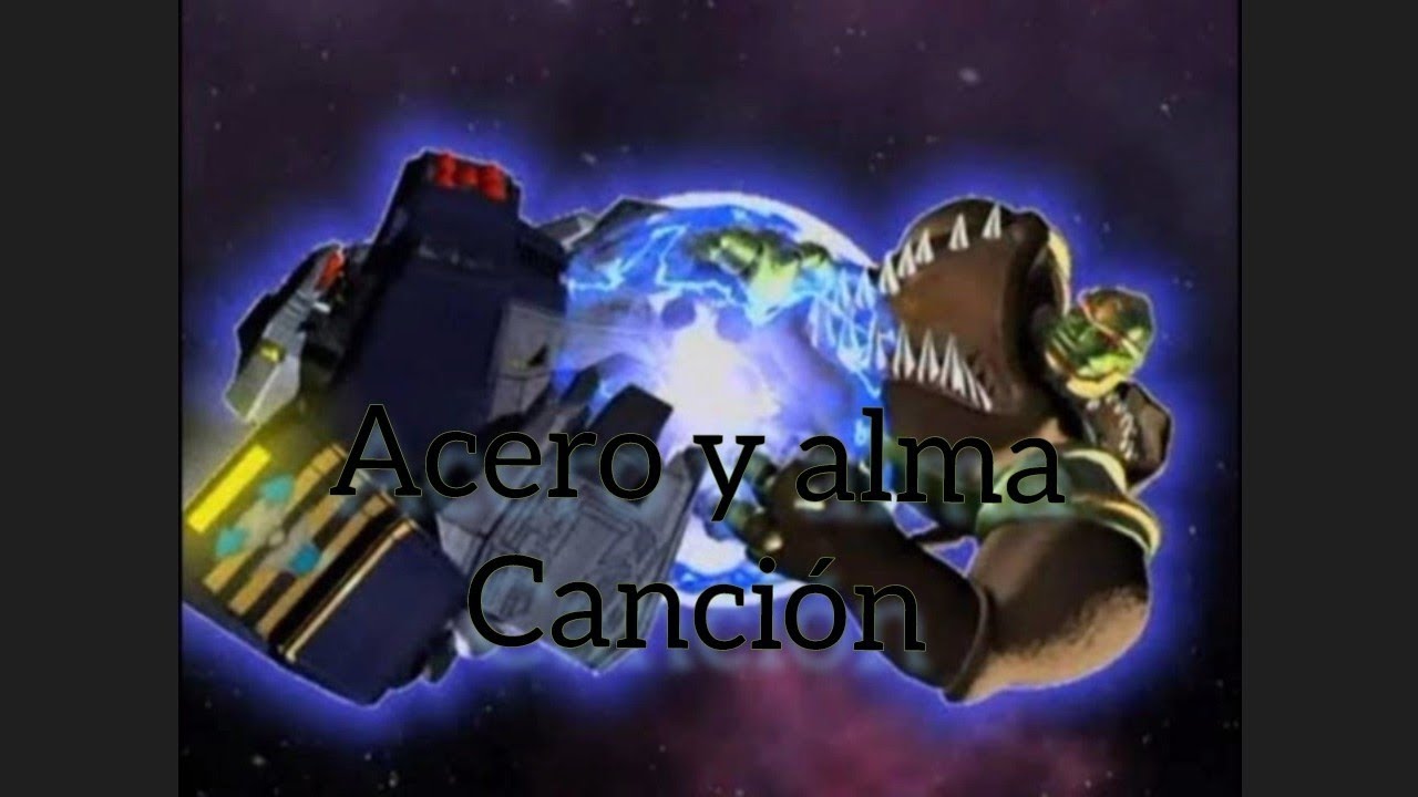 Acero y alma canción - Transformers beast machine - tankor y rhinox