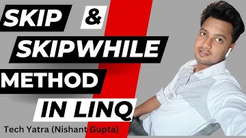 Skip and SkipWhile Method in Linq C# #csharp #linq #techyatra #nishantgupta