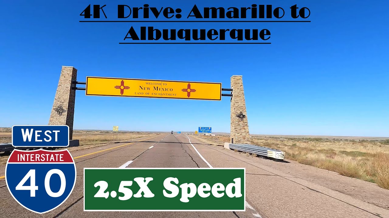4K Drive Amarillo to Albuquerque. I 40 West. Interstate 40 West YouTube