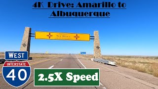 4K  Drive: Amarillo to Albuquerque. I 40 West. Interstate 40 West Albuquerque Amarillo