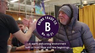 The Brink, Liverpool -  What we make makes us