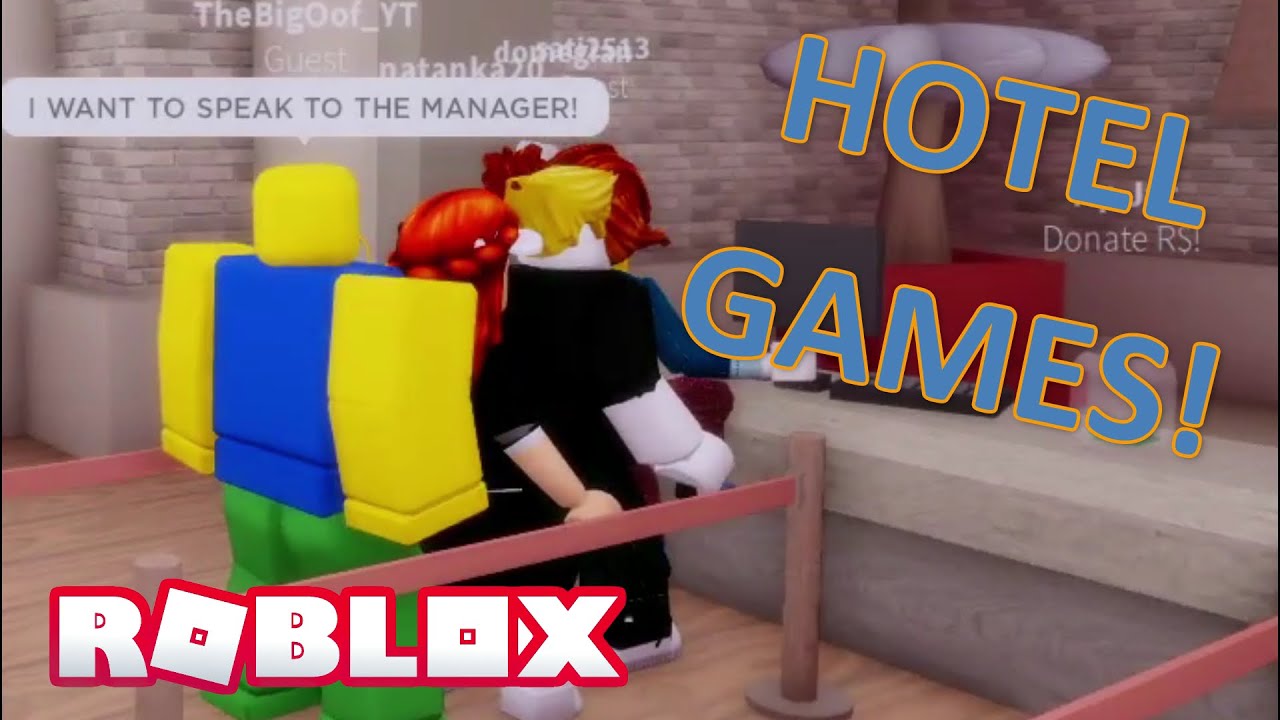 Roblox Hotel Games Aren't Fun YouTube