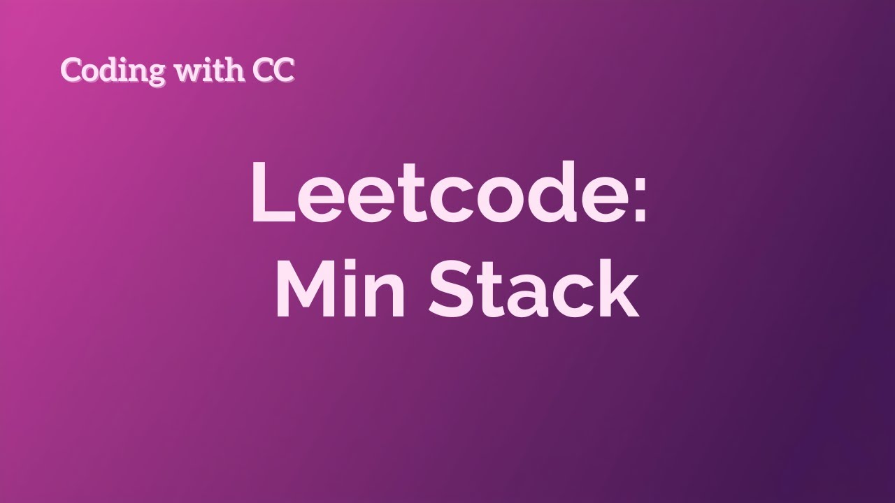 min stack leetcode | min stack leetcode python | min... Leetcode Min Stack - YouTube