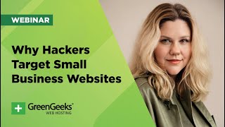 Why Hackers Target Small Business Websites (and what you can do about it)