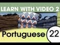 Learn Brazilian Portuguese with Video - Get Dressed -- and Undressed -- with Brazilian Portuguese