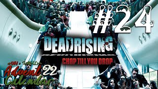 Advent Calendar - Dead Rising: Chop Till You Drop