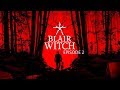 Blair Witch Gameplay - Episode 2