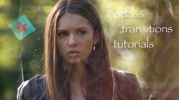 | BADASS TRANSITIONS | VIDEO STAR|