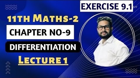 11th Maths 2 | Chapter-9 | Differentiation | Lecture 1 | Maharashtra Board | JR Tutorials |