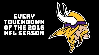 Every Touchdown for the Minnesota Vikings 2016 NFL Season