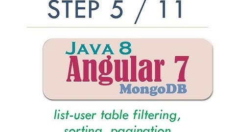 Complete Angular 7 Step By Step User CRUD with Java 8 REST, MongoDB   2019 Tutorial   Step 5